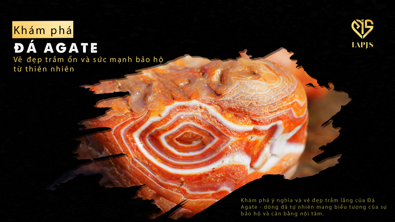 Đá Agate – Vẻ đẹp trầm ổn và sức mạnh bảo hộ
